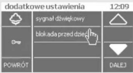 dodatkowe ustawienia 12:09 sygnał dźwiękowy blok ada przed dziejm POWRÓT DALEJ