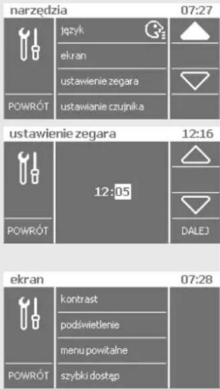 narzędzia 07:27 język ekran ustawienie zegara POWRÓT ustawianie czujnika ustawienie zegara 12:16 POWRÓT 12:05 DALEJ ekran 07:28 kontrast podświetlenie menu powitalne POWRÓT szybki dostęp