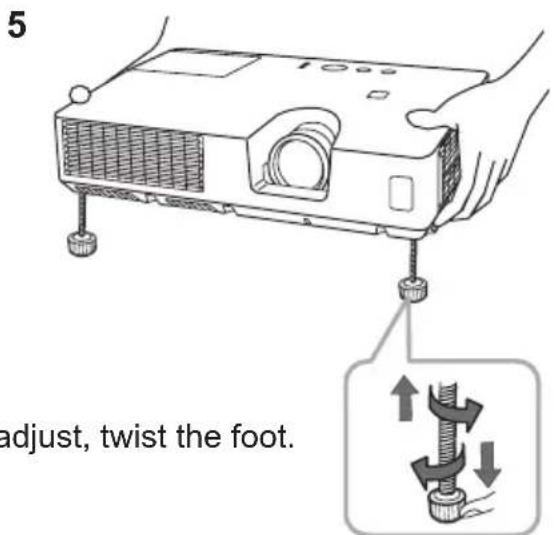 5 adjust, twist the foot.