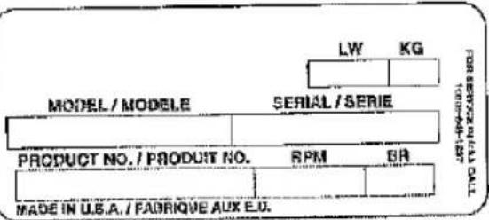 LW KG MODEL / MODELE SERIAL / SERIE PRODUCT NO. / PRODUIT NO. RPM BR MADE IN U.S.A. / FABRIQUE AUX E.U. FABRIQUE 100% 4-12/1978