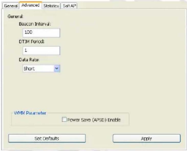 General Advanced Statistics Soft AP General: Beacon Interval: 100 DTIM Period: 1 Data Rate: Short WMM Parameter □ Power Save (APSD) Enable Set Defaults Apply