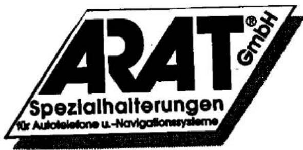 ARAT® Spezialhalterungen für Autotelestone u.-Navigationssysteme