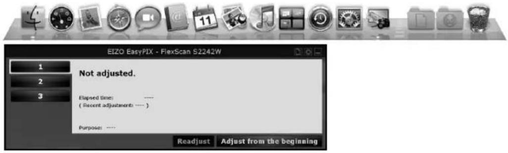 EIZO EasyPIX - FlexScan S224ZW 1 2 3 Not adjusted. Elapsed times: —— ( Recent adjustments :— ) Purpose: —— Readjust Adjust from the beginning