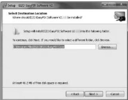 Setup - E2O EasyFIX Software V2 Select Destination Location Where should E2O EasyFIX Software V2 will be installed? Setup will install E2O EasyFIX Software V2 to link the following folder. To continue, disk Next. If you would like to select a different folder, click browser. Set up with a selected file or software on: Browse... At least 40.2 MB of free disk space is required.