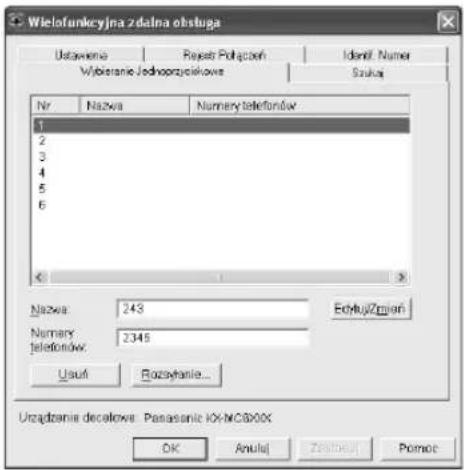 Wielofunkcyjna zdalna obsługa Ustawenia Rejestr Półączeń Idener/ Numer Wyśrzejanie Jednozprzyszkowa Sztuką Nr Nazwa Numery telefonów 1 2 3 4 5 6 Nazwa: 243 EchtkużZrzejn Numery telefonów: 2345 Usuń Rozykanie... Urzadzania decelowa: Panasonic KXHNCBXX OK Anulu Zestruń Pomoc