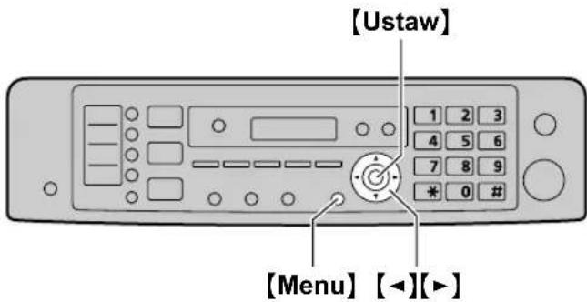 [Ustaw] 1 2 3 4 5 6 7 8 9 * 0 # [Menu] [◀][▶]