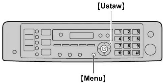 [Ustaw] 1 2 3 4 5 6 7 8 9 * 0 # [Menu]
