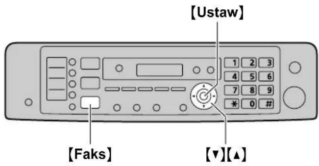 [Ustaw] 1 2 3 4 5 6 7 8 9 * 0 # [Faks] [▼][▲]
