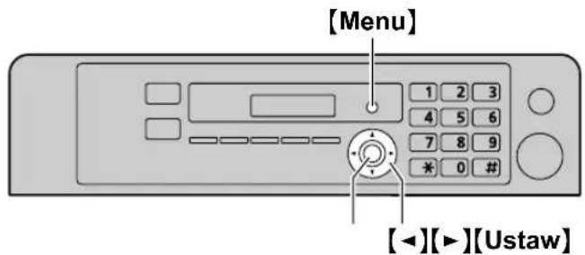 [Menu] 1 2 3 4 5 6 7 8 9 * 0 # [◀][▶][Ustaw]