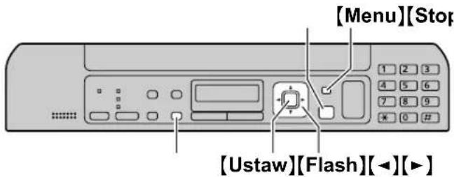 [Menu][Stop] [1 2 3 4 5 6 7 8 9 * 0 # [Ustaw][Flash][◀][▶]