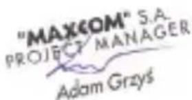 "MAXCOM" S.A. PROJECT MANAGER Adam Grzys