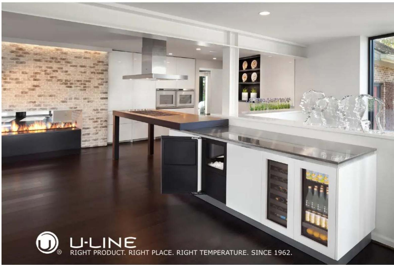 U-LINE RIGHT PRODUCT. RIGHT PLACE. RIGHT TEMPERATURE. SINCE 1962.