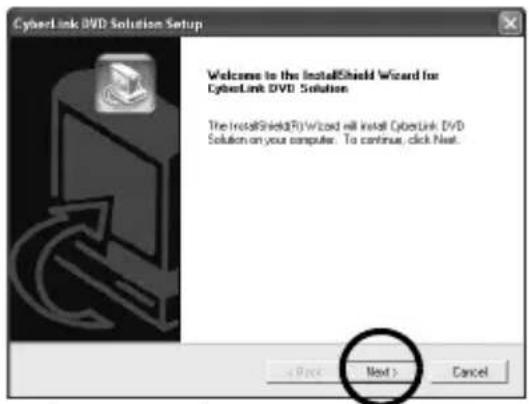 CyberLink DVD Solution Setup Welcome to the InstallShield Wizard for CyberLink DVD Solution The InstallShield(R) Wizard will install CyberLink DVD Solution on your computer. To continue, click Next. Next > Cancel