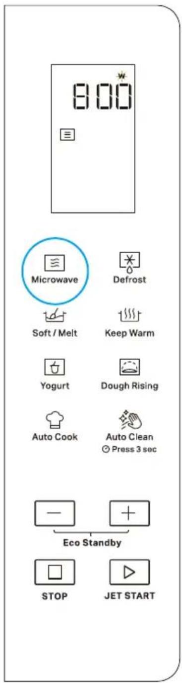 800 Microwave Defrost Soft / Melt Keep Warm Yogurt Dough Rising Auto Cook Auto Clean Press 3 sec Eco Standby STOP JET START