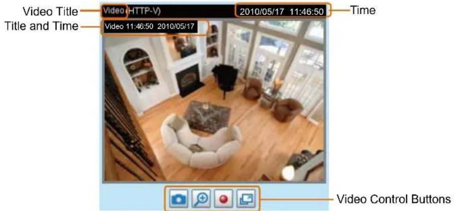 Video Title Title and Time Video (HTTP-V) 2010/05/17 11:46:50 Time Video 11:46:50 2010/05/17 Video Control Buttons