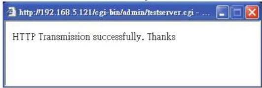 HTTP Transmission successfully. Thanks