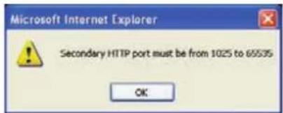 Microsoft Internet Explorer Secondary HTTP port must be from 1025 to 65535 OK
