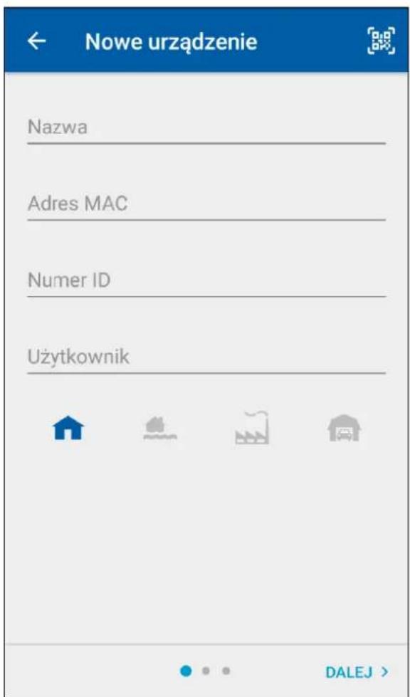 Nowe urządzenie Nazwa Adres MAC Numer ID Użytkownik DALEJ >