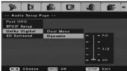 Audio Setup Page Post DRC SPDIF Setup Dalby Digital Dual Mono 3D Surround Dynamie Full 1/2 Off 4.16 Choose ENTER OK SETUP Exit