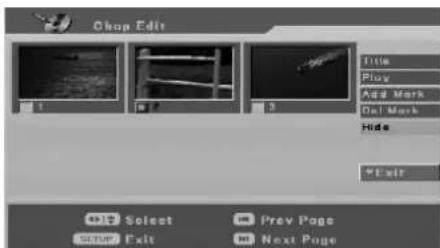 Chap Edit Title Play Add Mark Del Mark Hide Exit Select Prev Page Save Exit Next Page