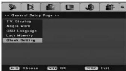 -- General Setup Page -- TV Display Angle Mark DSD Language Last Memory Clock Setting +15 Choose ENTER OK SETUP Exit