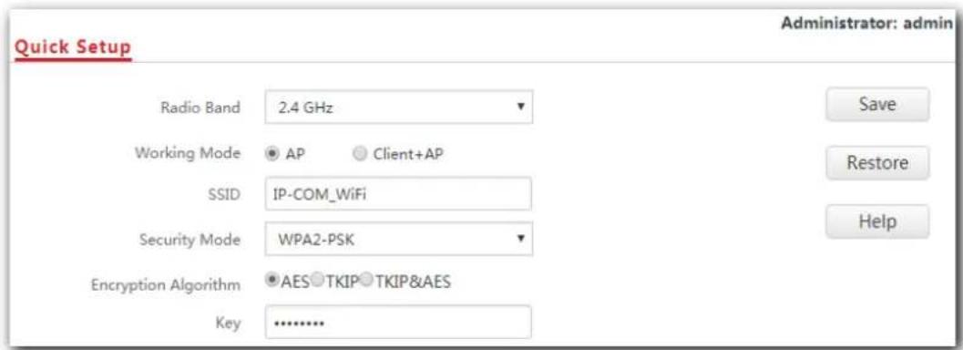 Quick Setup Radio Band 2.4 GHz Working Mode AP Client+AP SSID IP-COM_WiFi Security Mode WPA2-PSK Encryption Algorithm AES TKIP TKIP&AES Key ............