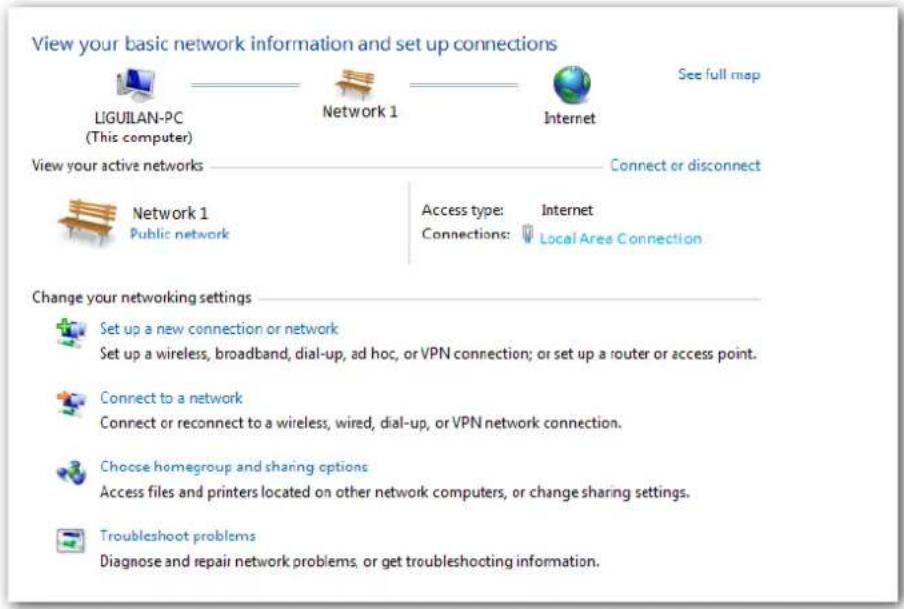 View your basic network information and set up connections LIGUILAN-PC (This computer) Network 1 Internet See full map View your active networks Connect or disconnect Network 1 Public network Access type: Internet Connections: Local Area Connection Change your networking settings Set up a new connection or network Set up a wireless, broadband, dial-up, ad hoc, or VPN connection; or set up a router or access point. Connect to a network Connect or reconnect to a wireless, wired, dial-up, or VPN network connection. Choose homegroup and sharing options Access files and printers located on other network computers, or change sharing settings. Troubleshoot problems Diagnose and repair network problems, or get troubleshooting information.