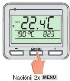 3 A/°C 22.4°C 190 °C 8:23 - MENU + Naciśnij 2x MENU