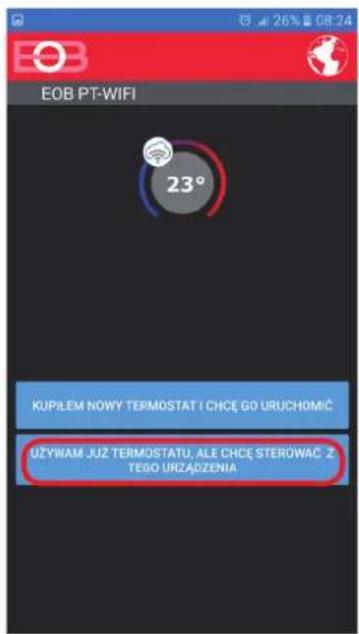 EOB PT-WIFI 23° KUPLEM NOWY TERMOSTAT I CHCĘ GO URUCHOMIĆ UŻYWAM JUŻ TERMOSTATU, ALE CHCĘ STEROWĄC Z TEGO URZĄDZENIA