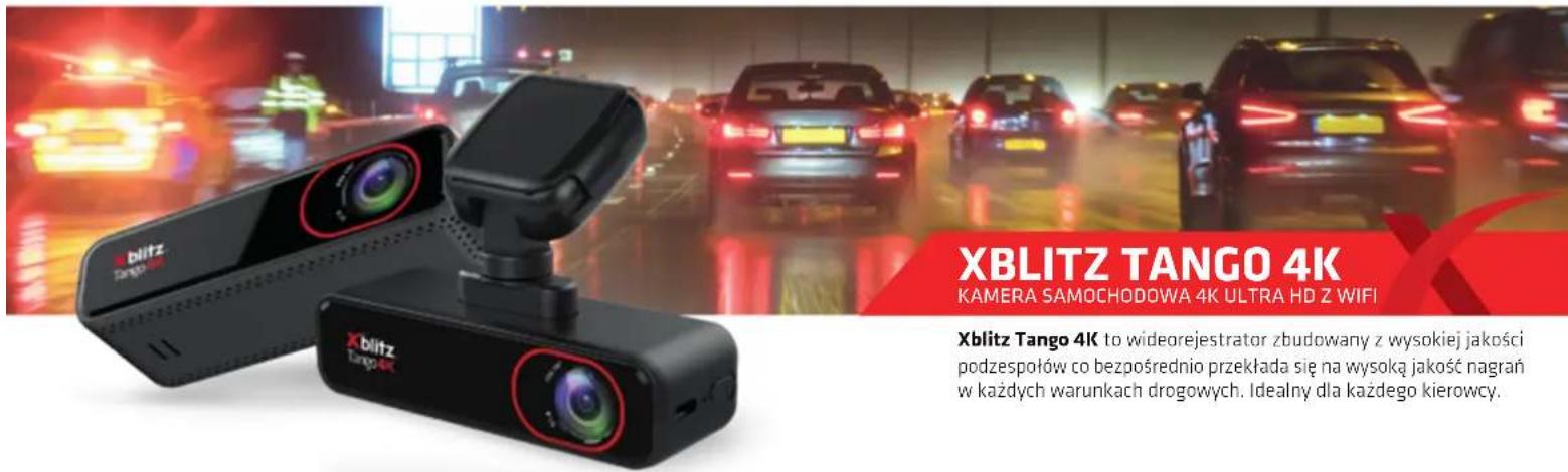 XBLITZ TANGO 4K KAMERA SAMOCHODOWA 4K ULTRA HD Z WIFI Xblitz Tango 4K to wideorejestrator zbudowany z wysokiej jakości podzespołów co bezpośrednio przekłada się na wysoką jakość nagrań w każdych warunkach drogowych. Idealny dla każdego kierowcy.