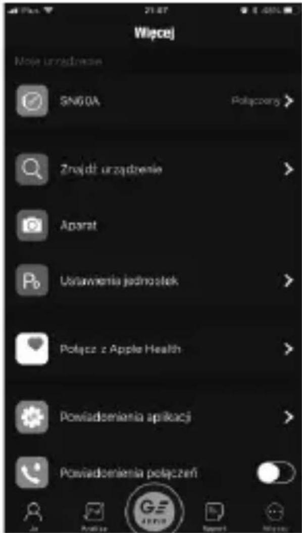 Wiecej Moje urządzenie SNG0A Polyczyg > Znażdż urządzenie > Aparat Ustawienia jednostek > Potęcz z Apple Health > Powiadzenia aplikacji > Powiadzenia połączeń Ja Prakiz GE Applu Rapart Miores