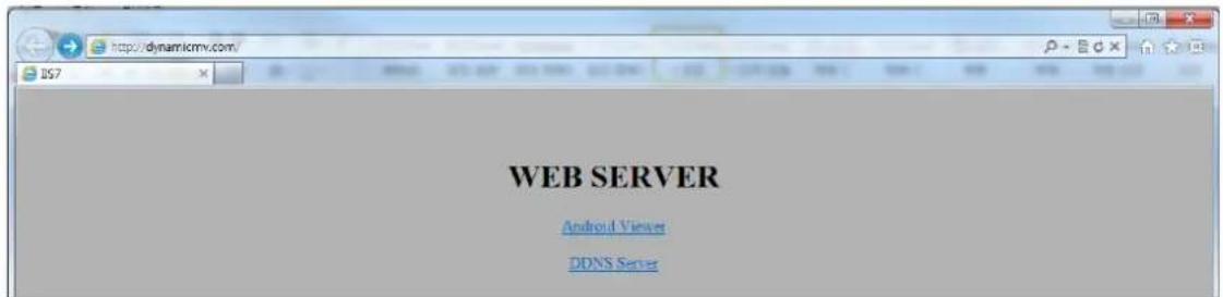 http://dynamicmv.com/ 157 WEB SERVER Android Viewer DDNS Server