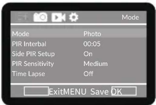 Mode Photo PIR Interbal 00:05 Side PIR Setup On PIR Sensitivity Medium Time Lapse Off ExitMENU Save OK