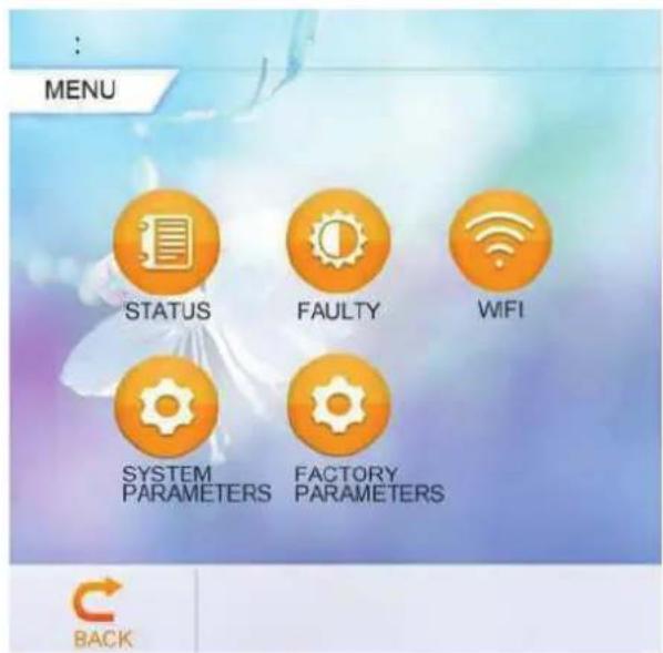 MENU STATUS FAULTY WIFI SYSTEM PARAMETERS FACTORY PARAMETERS BACK