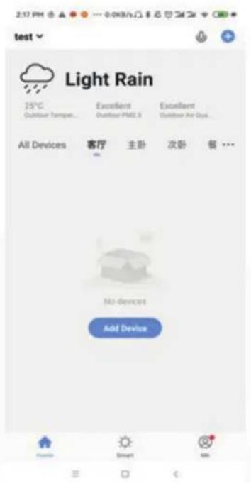 test Light Rain 25°C Outdoor Tempur... Excellent Outdoor PM2.5 Excellent Outdoor Air Dust... All Devices 客厅 主卧 次卧 餐 ... No devices Add Device