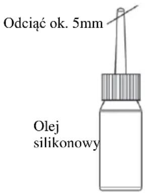 Odciąć ok. 5mm Olej silikonowy