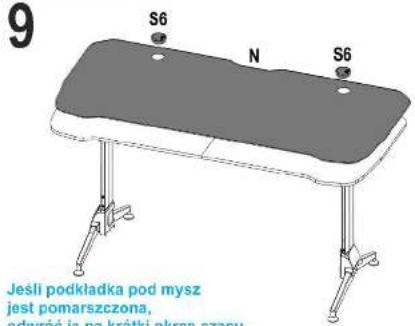 9 S6 N S6 Jeśli podkładka pod mysz jest pomarszczona, odwró ia na krótki okres czasu