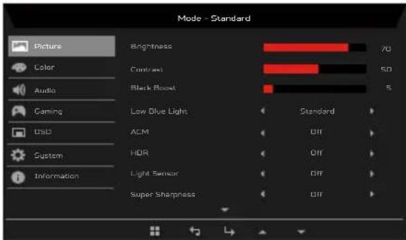 Mode - Standard Picture Color Audio Gaming USB System Information Brightness Contrast Black Boost Low Dive Light ACM HDR Light Sensor Super Sharpness 70 50 5 Standard Off Off Off Off