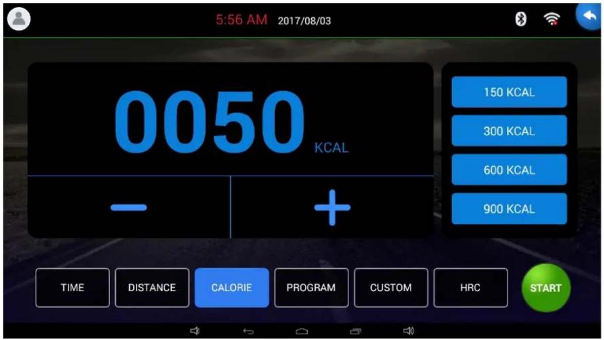 5:56 AM 2017/08/03 0050 KCAL - + 150 KCAL 300 KCAL 600 KCAL 900 KCAL TIME DISTANCE CALORIE PROGRAM CUSTOM HRC START