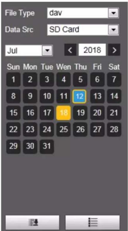 File Type dav Data Src SD Card Jul < 2018 > Sun Mon Tue Wen Thu Fri Sat 1 2 3 4 5 6 7 8 9 10 11 12 13 14 15 16 17 18 19 20 21 22 23 24 25 26 27 28 29 30 31