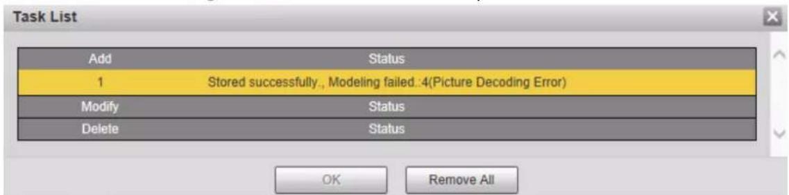 Task List Add Status 1 Stored successfully., Modeling failed.:4(Picture Decoding Error) Modify Status Delete Status OK Remove All