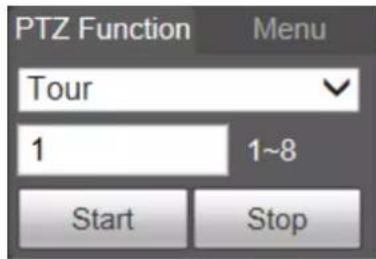 PTZ Function Menu Tour 1 1~8 Start Stop