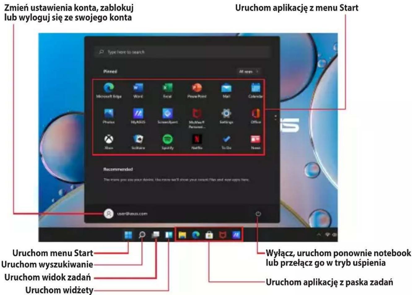 Zmień ustawienia konta, zablokuj lub wyloguj się ze swojego konta Uruchom aplikację z menu Start Type here to search Placed All apps Microsoft Edge Word Excel PowerPoint Mail Calendar Phocus MyALUS ScreenAgent MySQL Personal... Settings Office Xbox Software Spotify Netflix To Go News Recommended The remote you see your device. Use more we'll show your nexti Film and new apps here. user@Ceus.com Uruchom menu Start Uruchom wyszukiwanie Uruchom widok zadań Uruchom widżety Wyłącz, uruchom ponownie notebook lub przełącz go w tryb uśpienia Uruchom aplikację z paska zadań