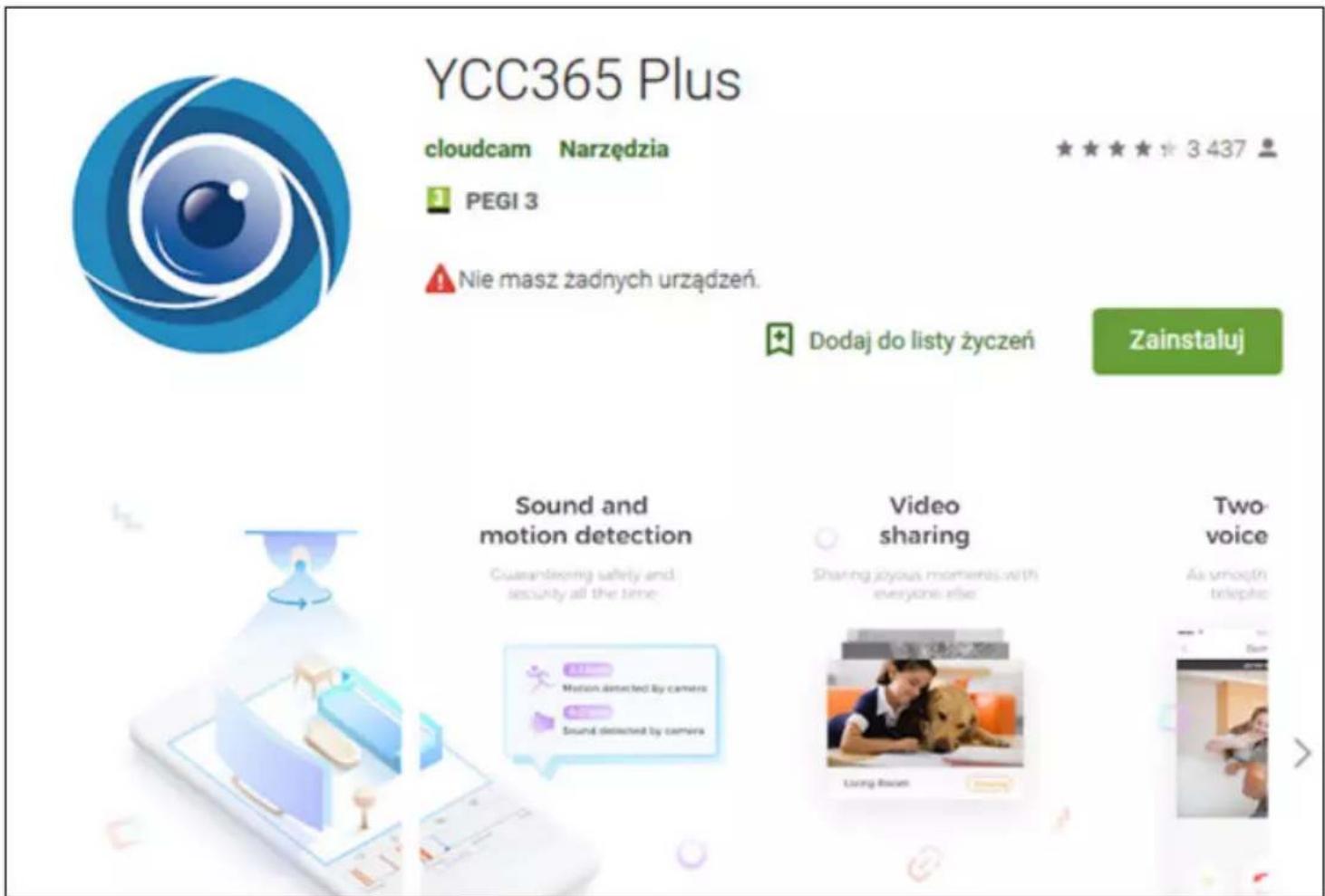 YCC365 Plus cloudcam Narzędzia PEGI 3 Nie masz żadnych urządzeń. Dodaj do listy życzeń Zainstaluj Sound and motion detection Guaranteeing safety and security all the time. Video sharing Sharing joyous moments with everyone else Two- voice As zmocznki telepho