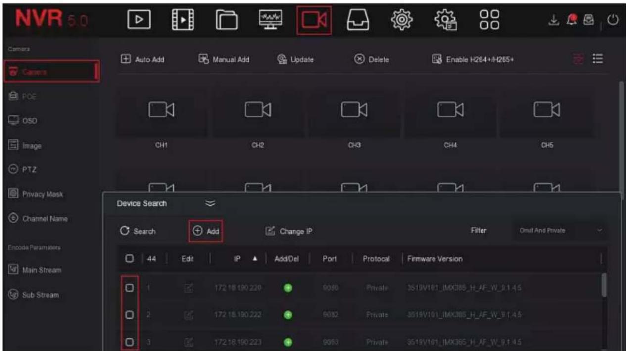 NVR 5.0 Camera Camera Auto Add Manual Add Update Delete Enable H264+H265+ POE OSO Image PTZ Privacy Mask Channel Name Encode Parameters Main Stream Sub Stream CH1 CH2 CH3 CH4 CH5 Device Search Search Add Change IP Filter Ondvl And Private 44 Edit IP ▲ Add/Del Port Protocol Firmware Version 1 172 18 190 220 9080 Private 3519V101_IMX385_H_AF_W_9.1.4.5 2 172 18 190 222 9082 Private 3519V101_IMX385_H_AF_W_9.1.4.5 3 172 18 190 223 9083 Private 3519V101_IMX385_H_AF_W_9.1.4.5