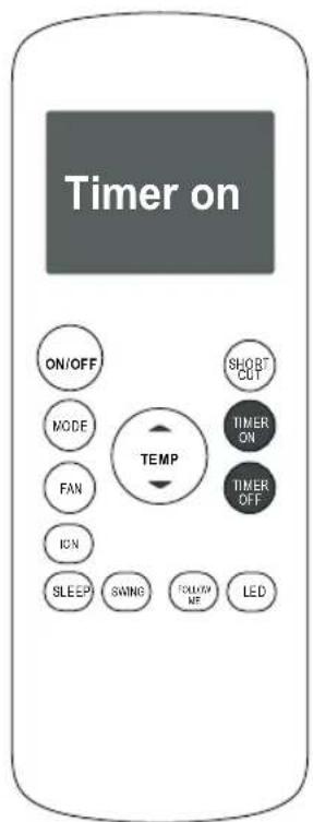 Timer on ON/OFF MODE FAN ION SLEEP SWING FOLLOW ME LED SHORT CUT TEMP TIMER ON TIMER OFF