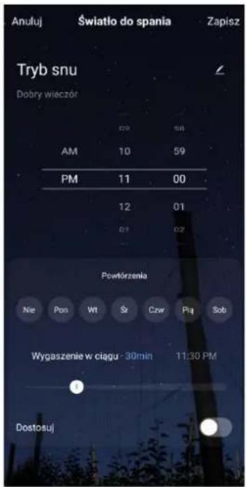 Anułuj Światło do spania Zapisz Tryb snu Dobry wieczór 09 58 AM 10 59 PM 11 00 12 01 01 02 Powtórzenia Nie Pon Wt Sr Czw Piq Sob Wygaszenie w ciągu - 30min 11:30 PM Dostosuj