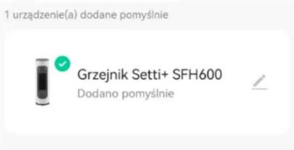 1 urządzenie(a) dodane pomyślnie Grzejnik Setti+ SFH600 Dodano pomyślnie