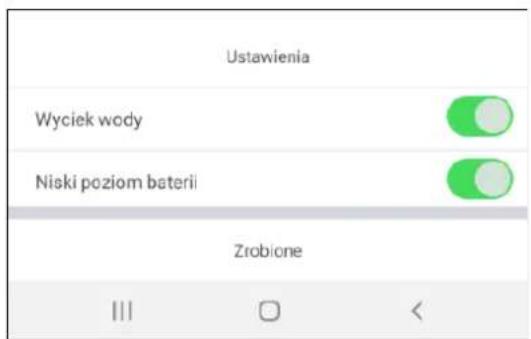 Ustawienia Wyciek wody Niski poziom baterii Zrobione |||| □ <