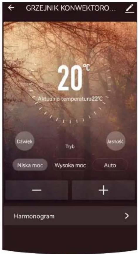 GRZEJNIK KONWEKTORO... 20°C Aktualna temperatura22°C Dźwięk Tryb Jasność Niska moc Wysoka moc Auto - + Harmonogram >